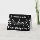 CARTE I WON'T SING TO SAVE YOUR EARS **BIRTHDAY CARD**<br><div class="desc">***CUTE BIRTHDAY*** NOTES MUSICALES NOTES WISHES FOR ANY BIRTHDAY FOR ANY FRIEND WHO MAYBE KNOWS ***THAT YOU CAN'T SING******* HA HA HA AND THANKS MUCH FOR STOP BY ONE OF MY NINE STORES !!!!</div>