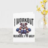 Carte I Workout Because I'm Ugly Motivational  (Fleur jaune)