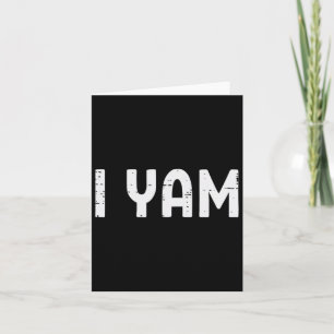 Carte I Yam Funny Matching Couples Halloween Thanksgivin