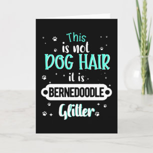Carte Idée-cadeaux amusante de Bernedoodle Dog