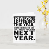 Carte If I Offended You Work On Yourself Funny New Year  (Fleur jaune)