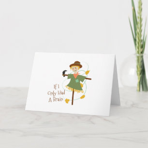 Carte If I Only Had A Brain