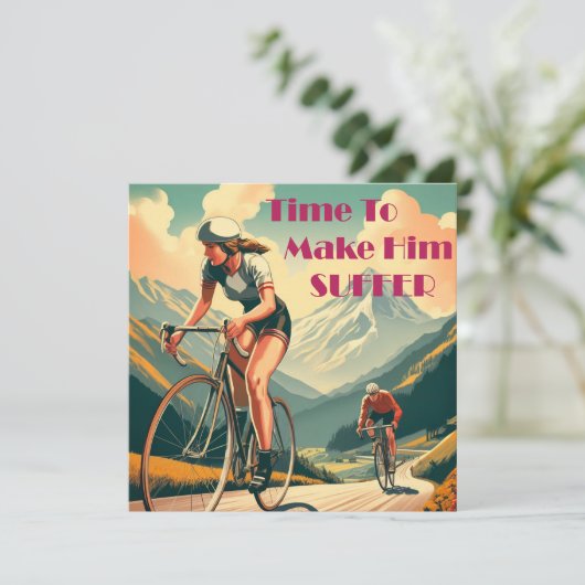 Carte Il Est Temps De Le Faire Souffrir De Cyclisme (Debout devant)