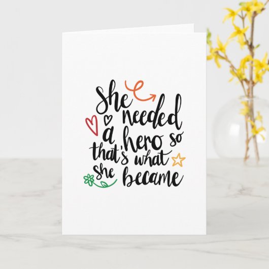 Carte Il lui fallait un héros (Fleur jaune)