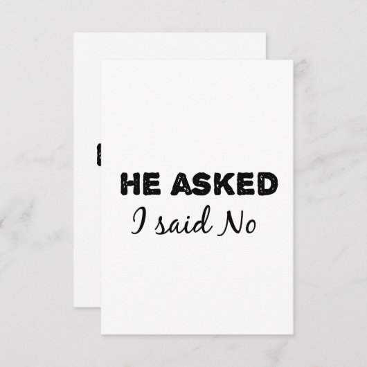 Carte il m'a demandé non (Devant / Derrière)