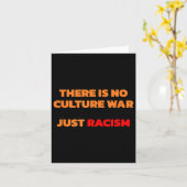 Carte Il N'Y A Pas De Guerre Culturelle Juste Le Racisme (Fleur jaune)