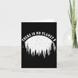 Carte Il n'y a pas de planète B Joyeuse Journée de la Te