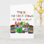 Carte Il n'y a rien de tel que trop de livres ! (Fleur jaune)