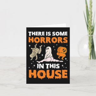 Carte Il y a des horreurs dans cette maison amusante dir