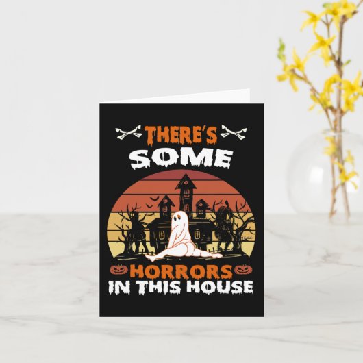 Carte Il y a des horreurs dans cette maison drôle rétro (Fleur jaune)