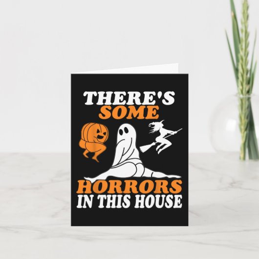 Carte Il y a des horreurs dans cette maison Halloween (Devant)