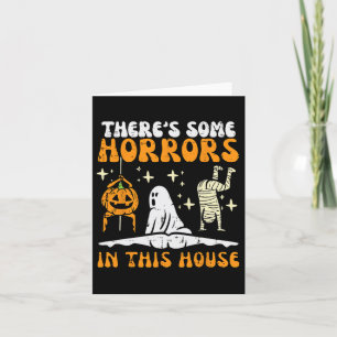 Carte Il y a des horreurs dans cette maison Halloween dr