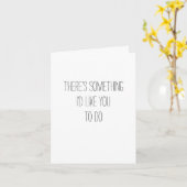 Carte Il y a quelque chose que j'aimerais que vous fassi (Fleur jaune)