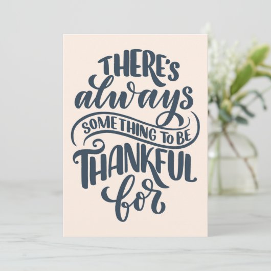 Carte Il y a toujours quelque chose pour quoi être recon (Debout devant)