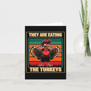 Carte Ils Mangent Les Dindons Thanksgiving Humour 1