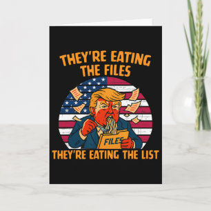 Carte Ils mangent les fichiers drôle Trump Design