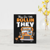 Carte Ils Me Voient Rollin Ils Attendent Un Conducteur D (Fleur jaune)