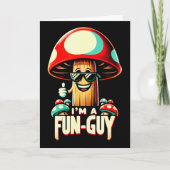 Carte I'm A Fun-guy' - Amusing Mushroom Enthusiast's Fun (Devant)