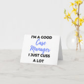 Carte I'm A Good Case Manager I Just Cuss A Lot 2 (Fleur jaune)