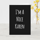 Carte Im A Nice Karen (Fleur jaune)