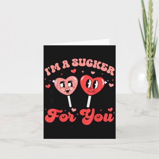 Carte I'm A Sucker For You Candy Heart Groovy Retro Vale (Devant)