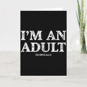 Carte I'm An Adult Technically Funny 18th Birthday Gift (Devant)
