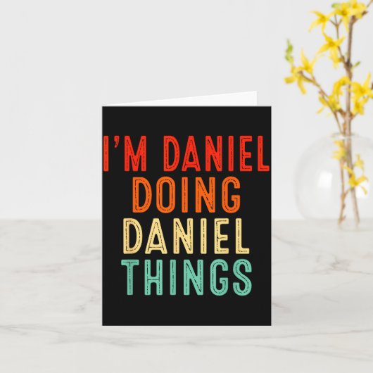 Carte I'm Daniel Doing Daniel Things Funny Christmas Ide (Fleur jaune)
