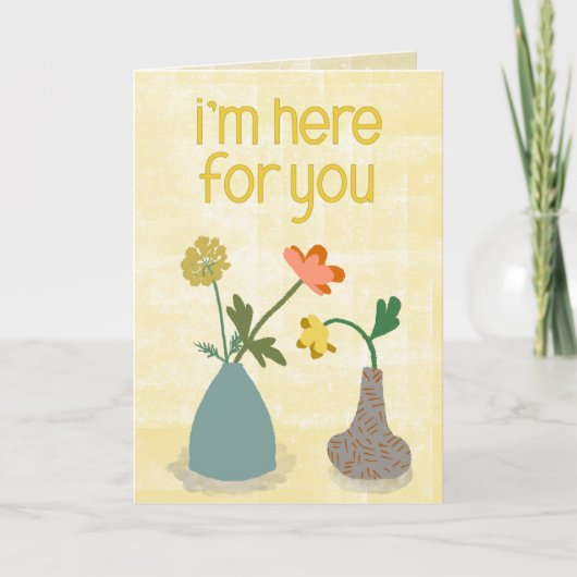 Carte I'm Here for You - Two Flower Vases Friendship (Devant)