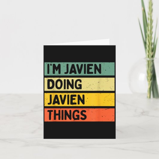 Carte I'm Javien Doing Javien Things Funny D Quote (Devant)