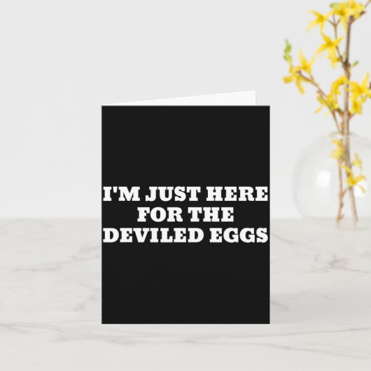 Carte I'm Just Here For The Deviled Eggs Funny Couple Ma (Fleur jaune)