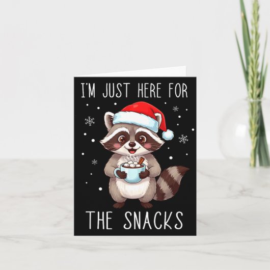 Carte I'm Just Here For The Snacks Christmas Raccoon  (Devant)