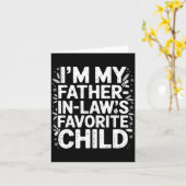 Carte I'm My Father In Laws Favorite Child From Father-i (Fleur jaune)