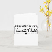 Carte I'm My Mother In Law's Favorite Child, Funny Daugh (Fleur jaune)