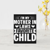Carte I'm My Mother In Laws Favorite Child Funny Parent (Fleur jaune)