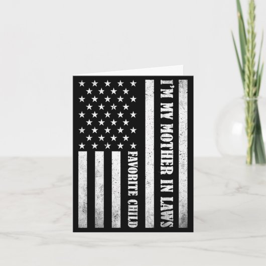 Carte I'm My Mother In Laws Favorite Child Funny Parent  (Devant)