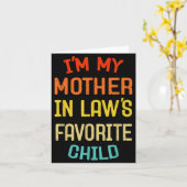 Carte I'm My Mother In Law's Favorite Child Funny Son Da (Fleur jaune)