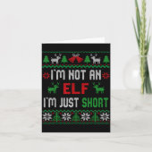 Carte I'm Not An Elf I'm Just Short Christmas Ugly Sweat (Devant)