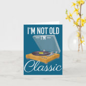 Carte I'm Not Old I'm Clic Funny Vinyl Record Player Men (Fleur jaune)