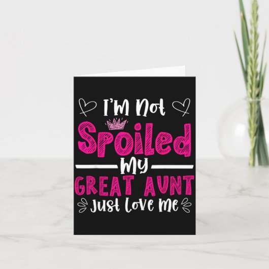 Carte I'm Not Siled My Great Aunt Just Loves Me Great Ni (Devant)