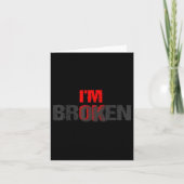 Carte Im Ok Im Broken Im Ok Im Broken Mental Health Awar (Devant)