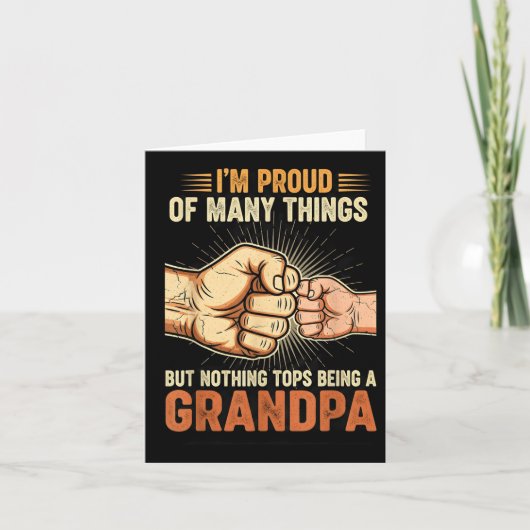 Carte I'm Proud Of Many Things Life Nothing Beats Being (Devant)