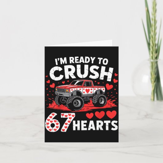 Carte I'm Ready To Crush 67 Hearts Truck 7 6 Valentines  (Devant)
