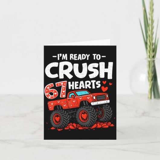 Carte I'm Ready To Crush 67 Hearts Truck Valentines Day (Devant)