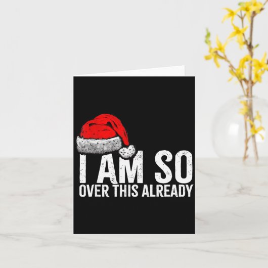 Carte I'm So Over This Already, Funny Inappropriate Chri (Fleur jaune)