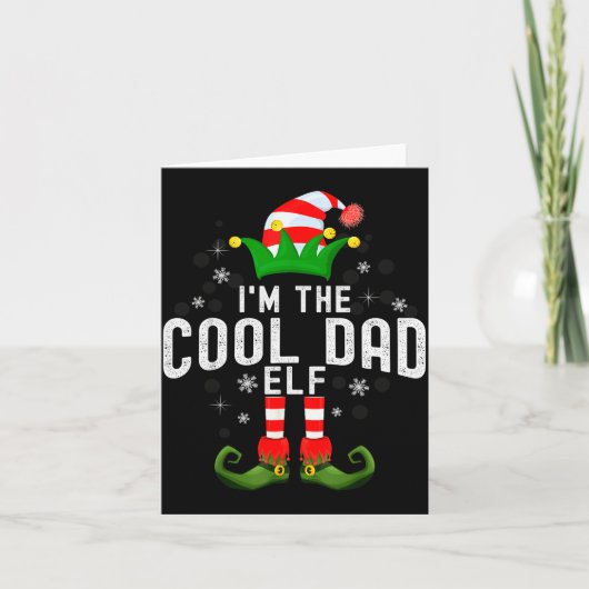 Carte I'm The Cool Dad Elf Christmas Family Pjs Costume  (Devant)