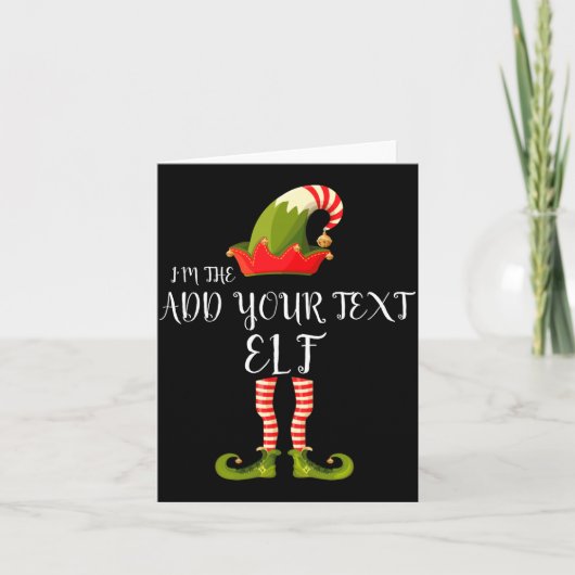 Carte Im The Elf Add Your Text Christmas  (Devant)