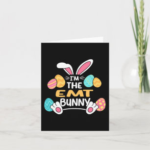 Carte Im The Emt Bunny Paramedic Pâques