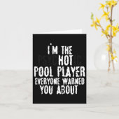 Carte Im The Psychotic Hot Pool Player - Piscine à 8 bal (Fleur jaune)