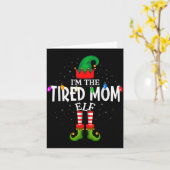 Carte I'm The Tired Mom Matching Christmas Family (Fleur jaune)