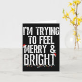 Carte I'm Trying To Feel Merry And Bright Xmas Matching  (Fleur jaune)